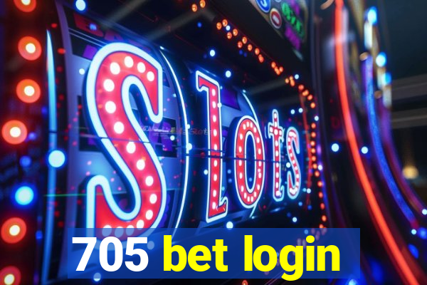 705 bet login